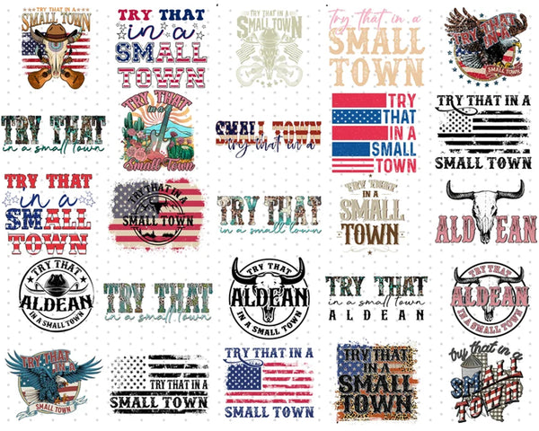 New Try That In A Small Town bundle png, Instant Download