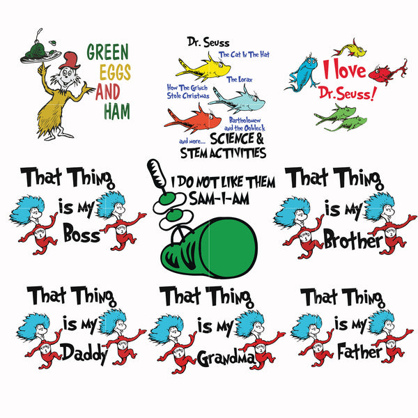 Dr. Seuss Quote Svg, Dr. Seuss Svg, Dr. Seuss Saying Svg, That thing is my boss, Svg Dr_bundle_5